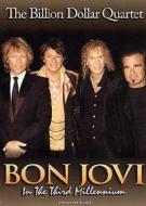 Bon Jovi. The Billion Dollar Quartet