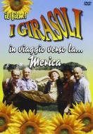I Girasoli - In Viaggio Verso La...merica