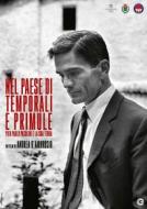 Nel Paese Di Temporali E Primule (Dvd+Libro)