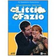 Che Litti che Fazio (4 Dvd)