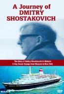 Dmitri Shostakovich - A Journey Of Shostakovich