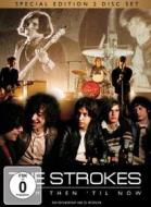The Strokes. From Then 'Til Now
