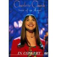 Charlotte Church. Voice of an Angel in Concert