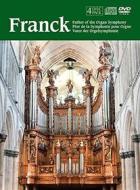 Franck - Father Of The Organ - Lebrun And Verdin (4 Dvd)