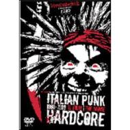 Italian Punk Hardcore 1980-1989. Il film