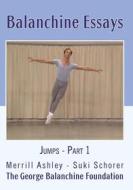 Balanchine Essays - Jumps Part 1