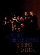 Les Voice Messengers - Spring Tour Live