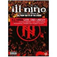 Ill Nino. Live From The Eye Of The Storm