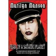 Marilyn Manson. Fear Of A Satanic Planet