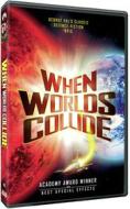 When Worlds Collide [Edizione : Stati Uniti]