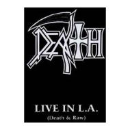 Death. Live il L.A.