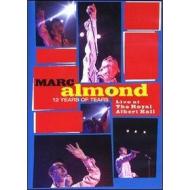 Marc Almond. 12 Years of Tears. Live at Royal Albert Hall