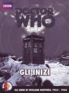 Doctor Who. Gli inizi (4 Dvd)