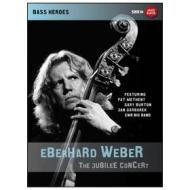 Eberhard Weber. The Jubilee Concert