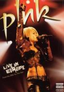 Pink. Live in Europe