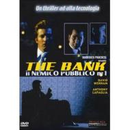 The bank. Il nemico pubblico numero 1