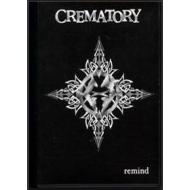 Crematory. Remind