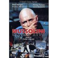 Mussolini: ultimo atto