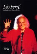 Leo Ferre - Au Theatre Des Champs Elysees