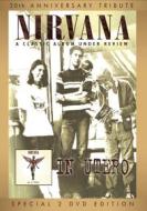 Nirvana. In Utero: 20th Anniversary Tribute (2 Dvd)