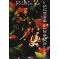 G3 Live in Concert. Joe Satriani, Eric Johnson, Steve Vai