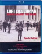 Lori Lieberman - Bricks Against The Glass (Blu-ray)