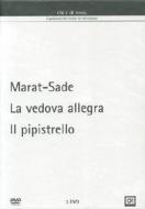 Marat Sade - La vedova allegra - Il pipistrello (Cofanetto 3 dvd)