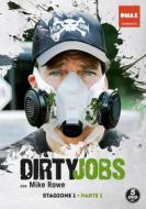 Dirty Jobs. Lavori sporchi. Vol. 1 (5 Dvd)