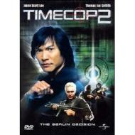 Timecop 2. The Berlin Decision