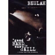 Beulah. Good Band Is Easy To Kill