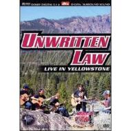 Unwritten Law. Live In Yellowstone