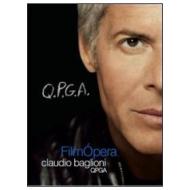 Claudio Baglioni. Q.P.G.A. FilmOpera (2 Dvd)