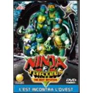 Ninja Turtles. The Next Mutation. Vol. 01. L'est incontra l'ovest