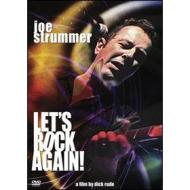 Joe Strummer. Let's Rock Again!