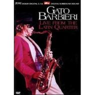Gato Barbieri. Live From The Latin Quarter
