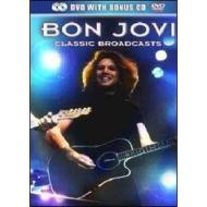 Bon Jovi. Classic Broadcasts