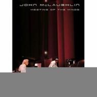John Mclaughlin. Meeting Of The Minds