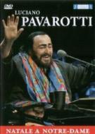Luciano Pavarotti: Natale A Notre-Dame