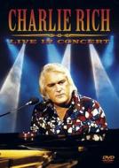 Charlie Rich - Live In Concert