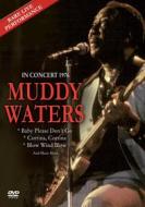 Muddy Waters. In Concert 1976