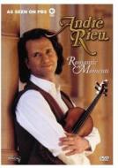Andre' Rieu - Romantic Moments