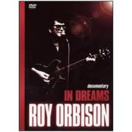 Roy Orbison. In Dreams