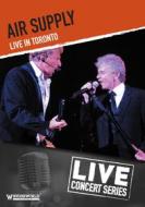 Air Supply - Live In Toronto
