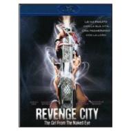 Revenge City. The Girl From The Naked Eye (Blu-ray)