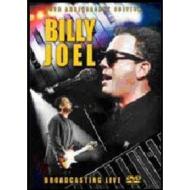 Billy Joel. Broadcasting Live