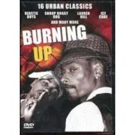 Burning Up. 16 Urban Classics