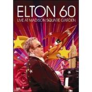Elton John. Elton 60. Live From Madison Square Garden (2 Dvd)