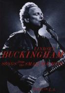 Lindsey Buckingham - Songs From The Small Machine (2 Dvd)
