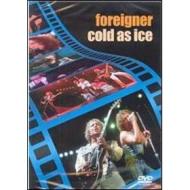 Foreigner. Cold As Ice