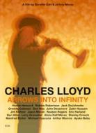 Charles Lloyd. Arrows into Infinity
